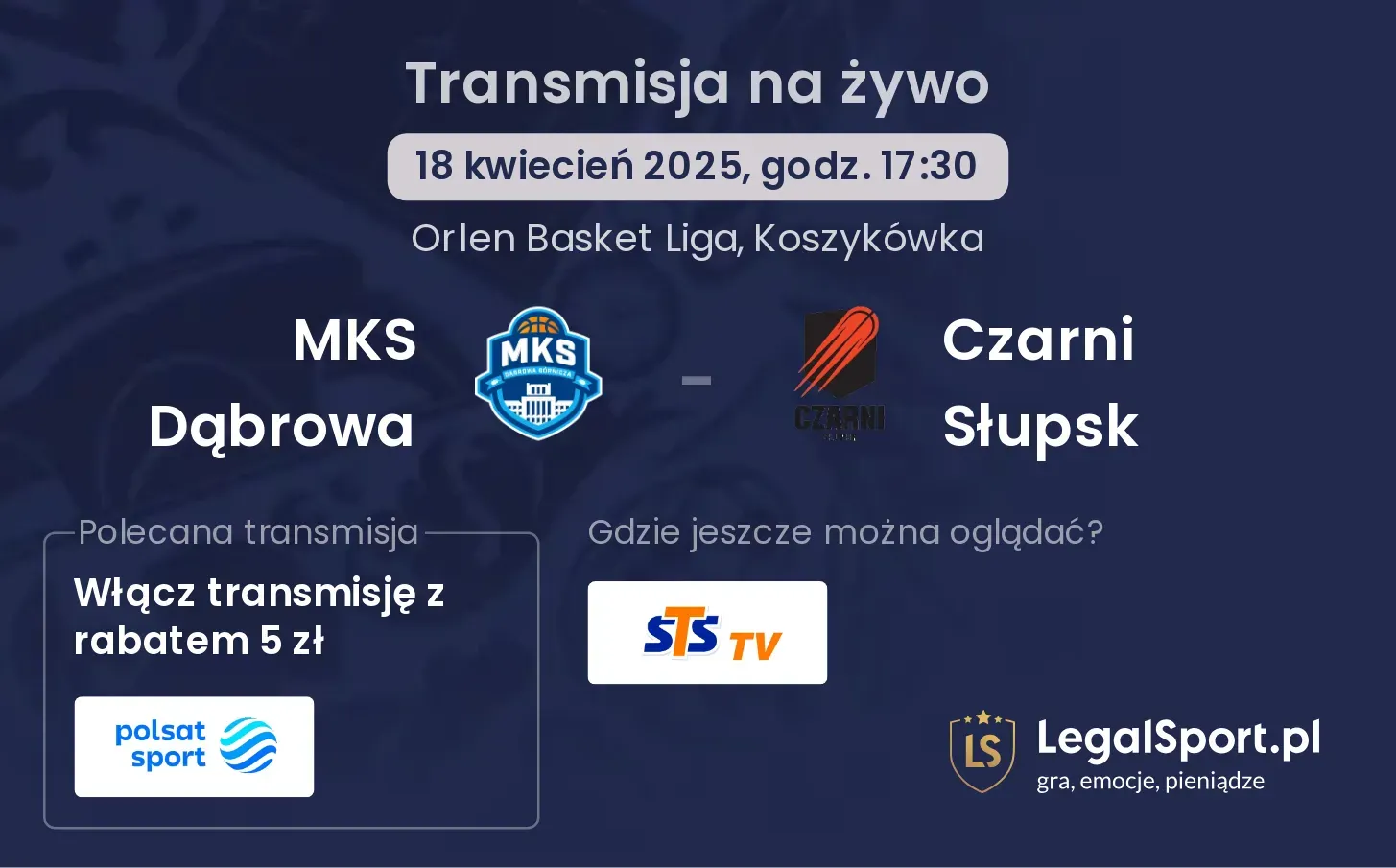 MKS Dąbrowa - Czarni Słupsk gdzie oglądać?
