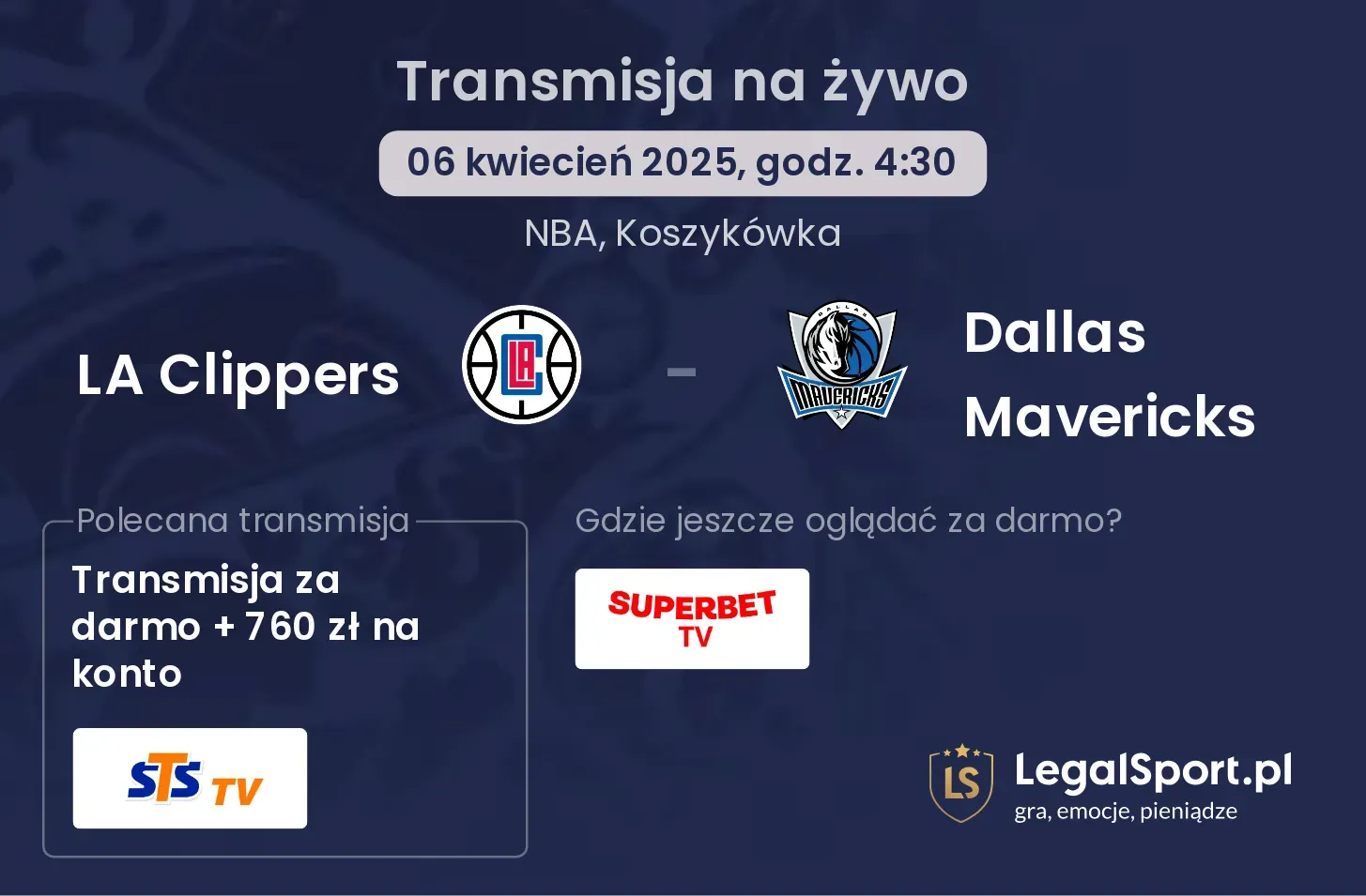 LA Clippers - Dallas Mavericks gdzie oglądać transmisję?