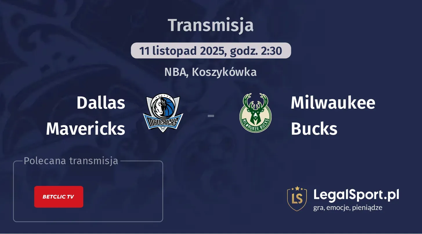 Dallas Mavericks - Milwaukee Bucks Transmisje