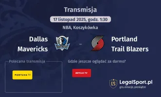 Dallas Mavericks - Portland Trail Blazers gdzie oglądać? (17.11)