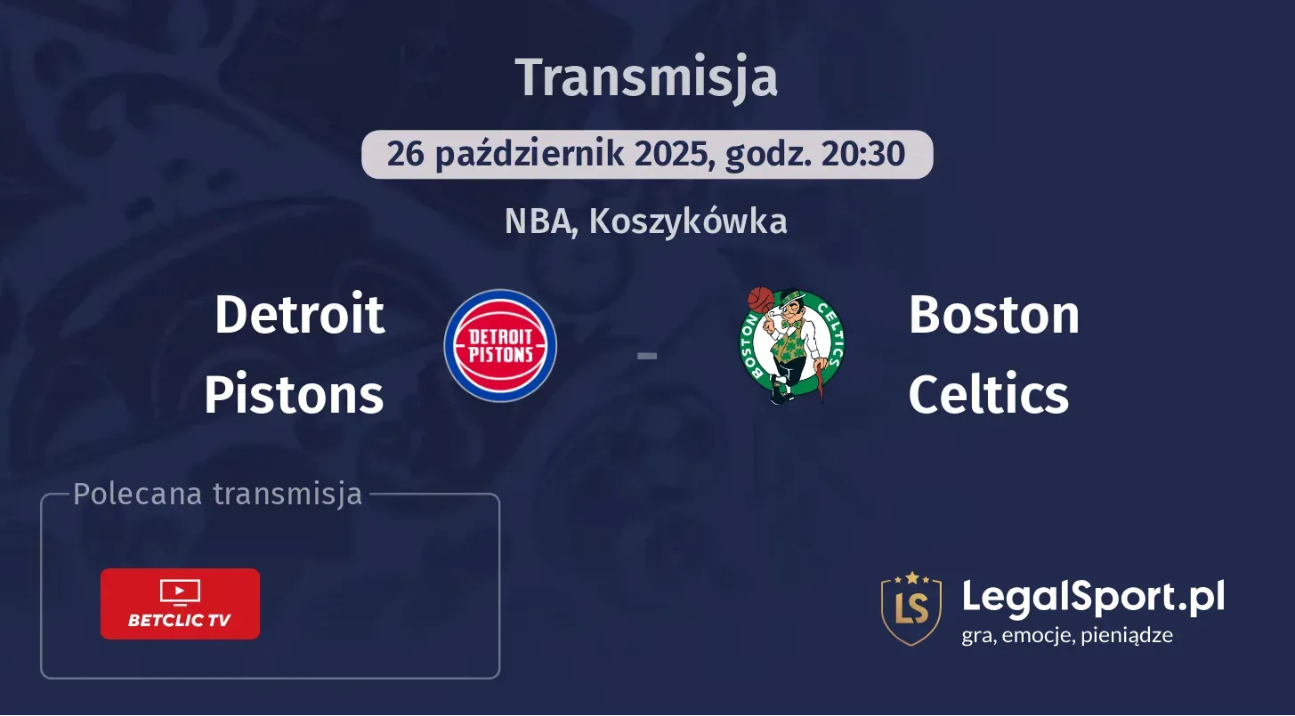 Detroit Pistons - Boston Celtics Transmisje