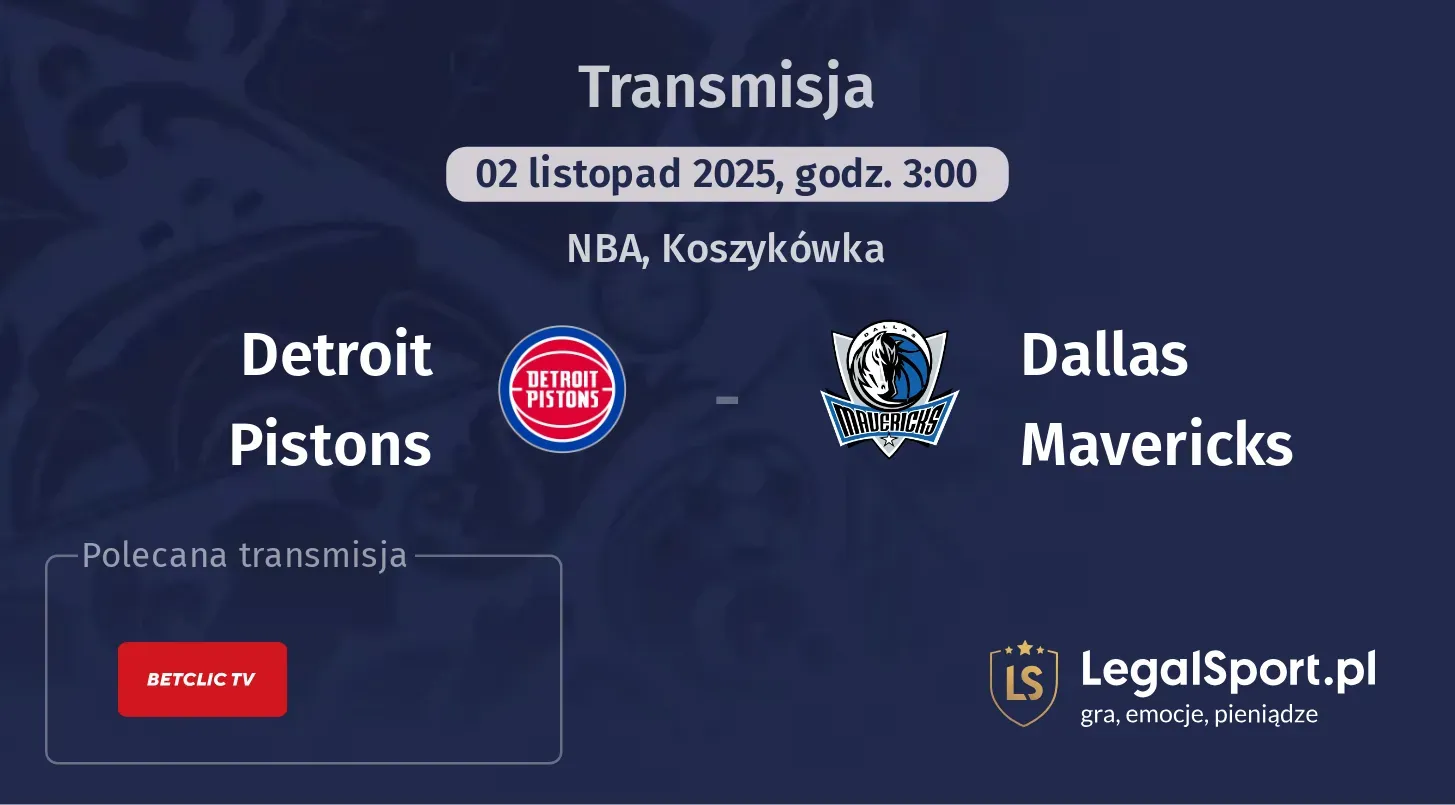 Detroit Pistons - Dallas Mavericks Transmisje