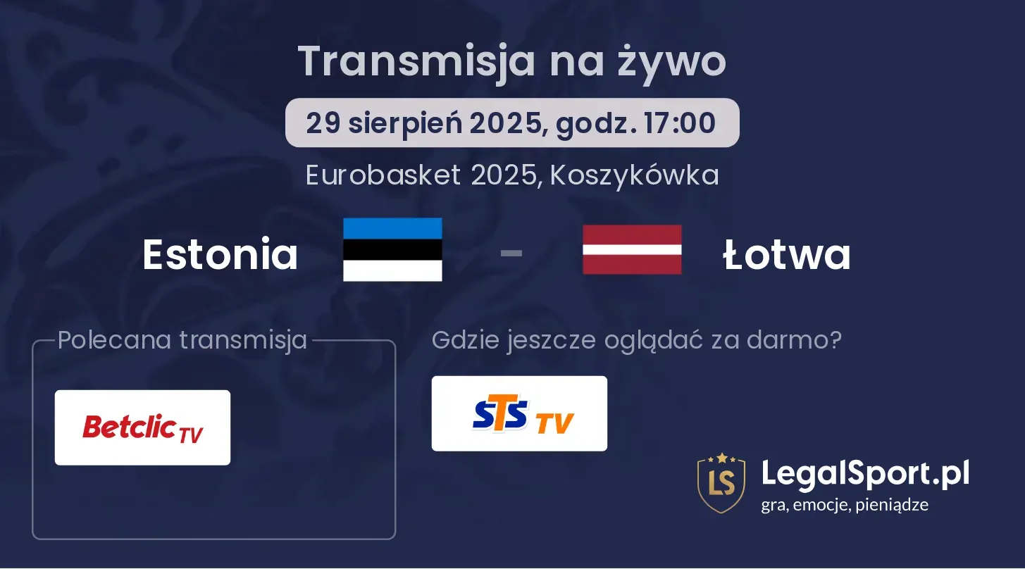 Estonia - Łotwa gdzie oglądać?