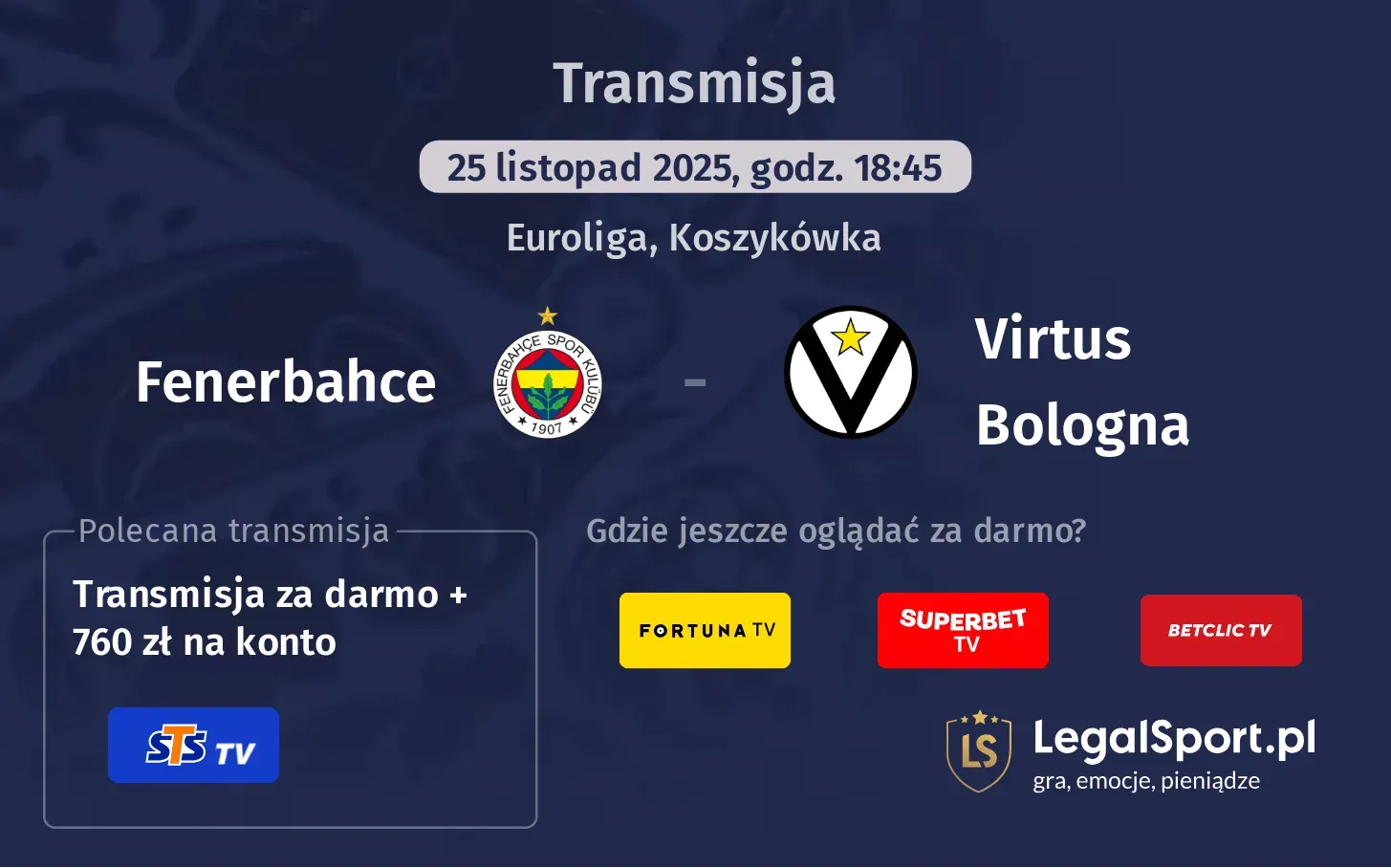 Fenerbahce - Virtus Bologna Transmisje