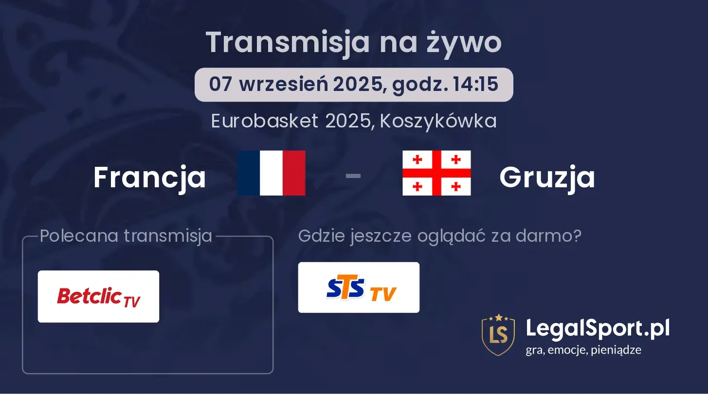 Francja - Gruzja transmisja na żywo