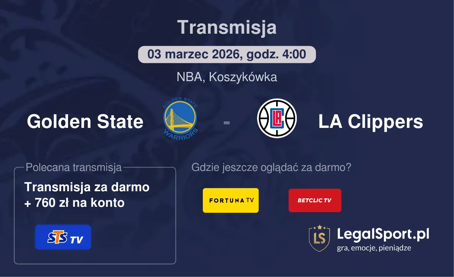 Golden State - LA Clippers Transmisje