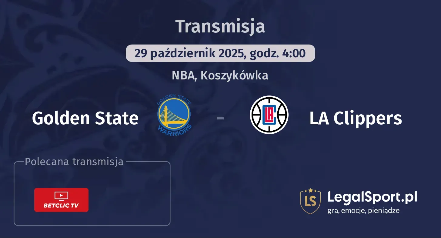 Golden State - LA Clippers gdzie oglądać?