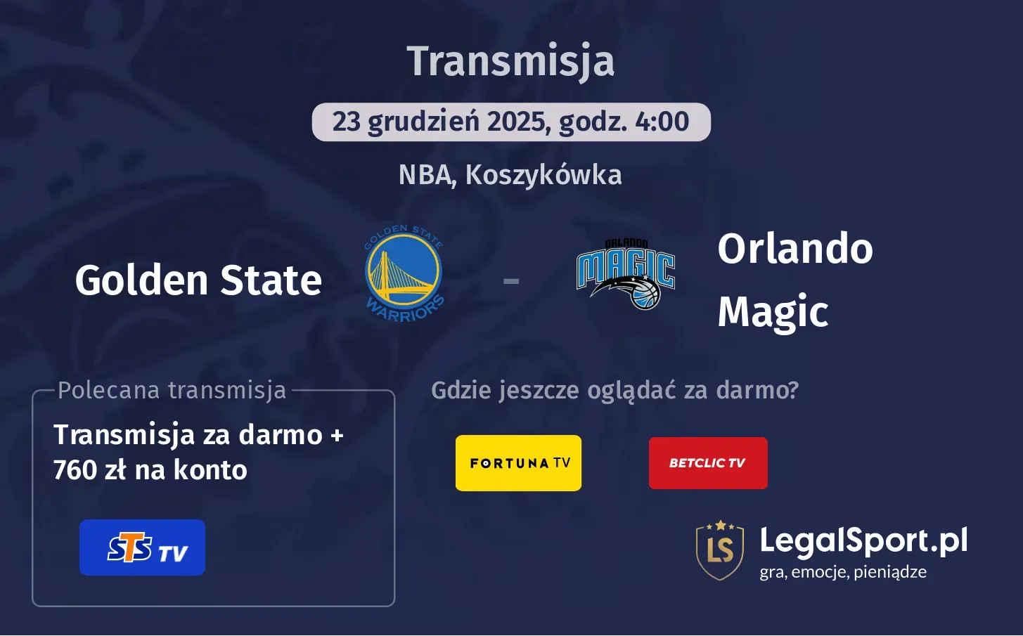 Golden State - Orlando Magic Transmisje
