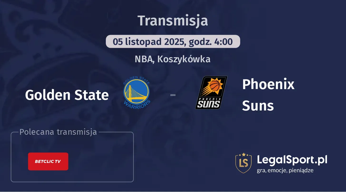 Golden State - Phoenix Suns Transmisje