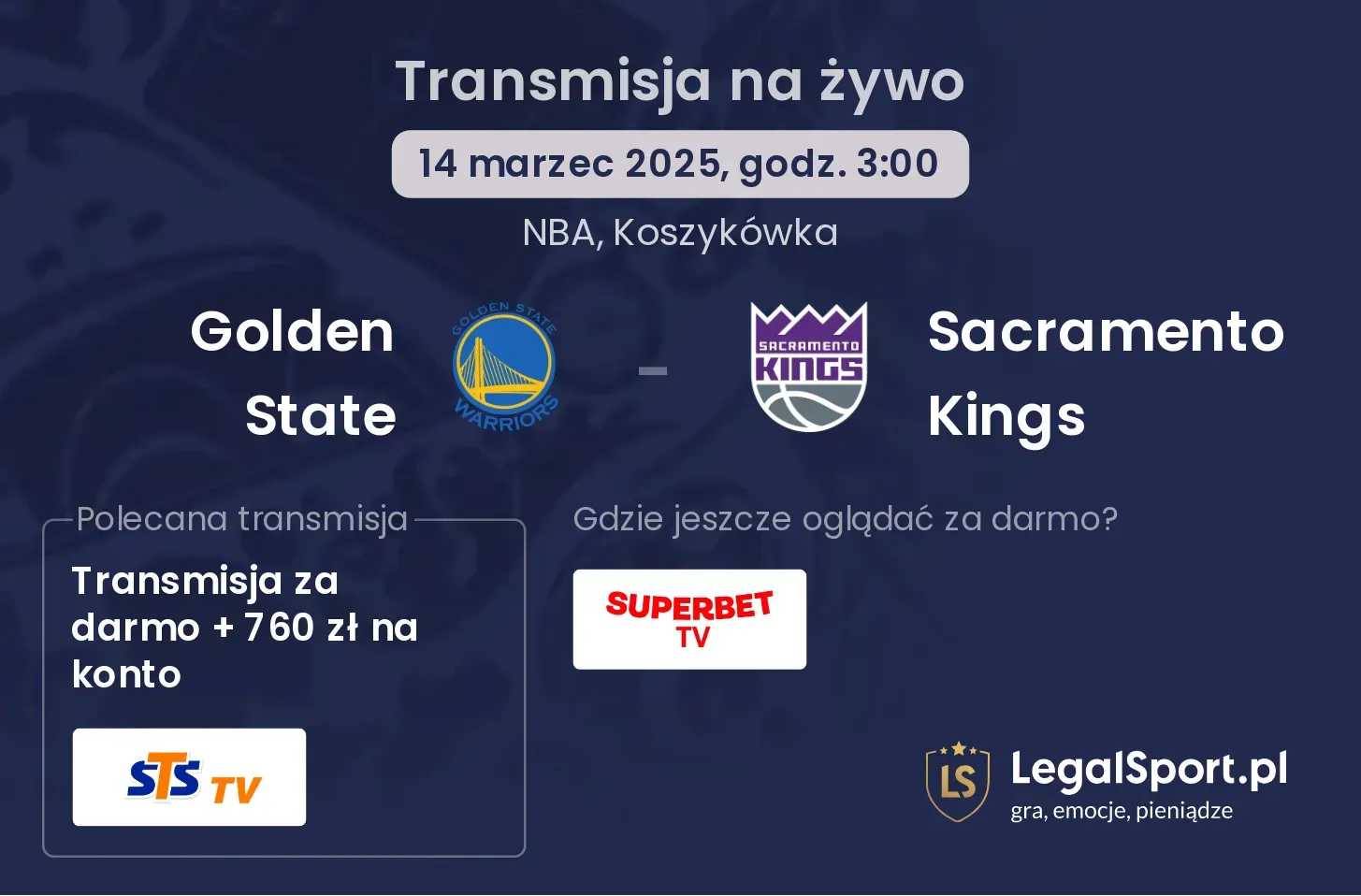 Golden State - Sacramento Kings gdzie oglądać transmisję?
