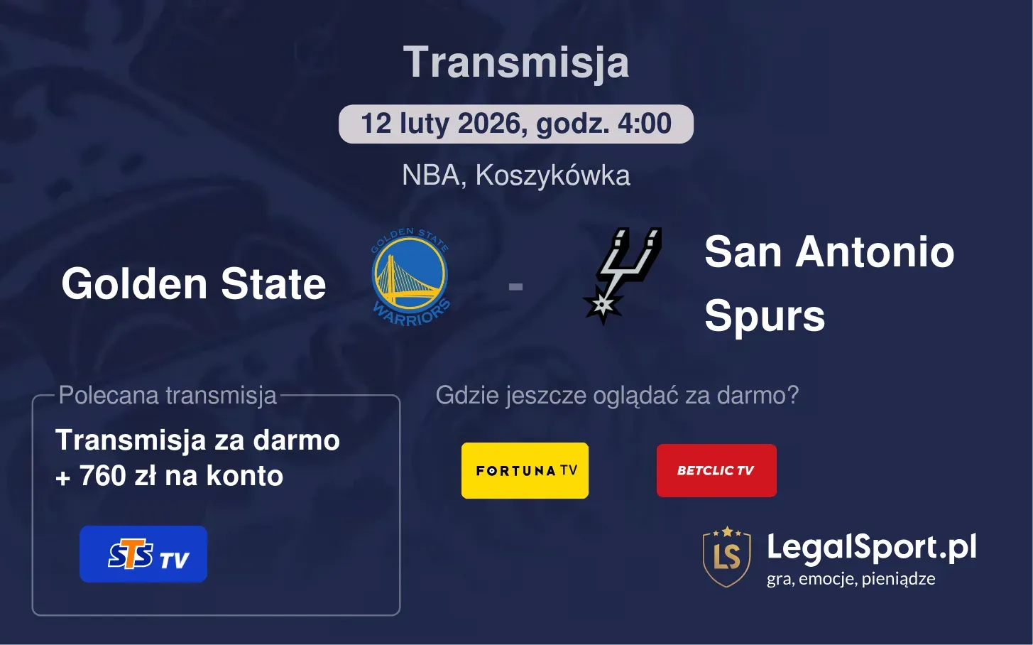 Golden State - San Antonio Spurs Transmisje
