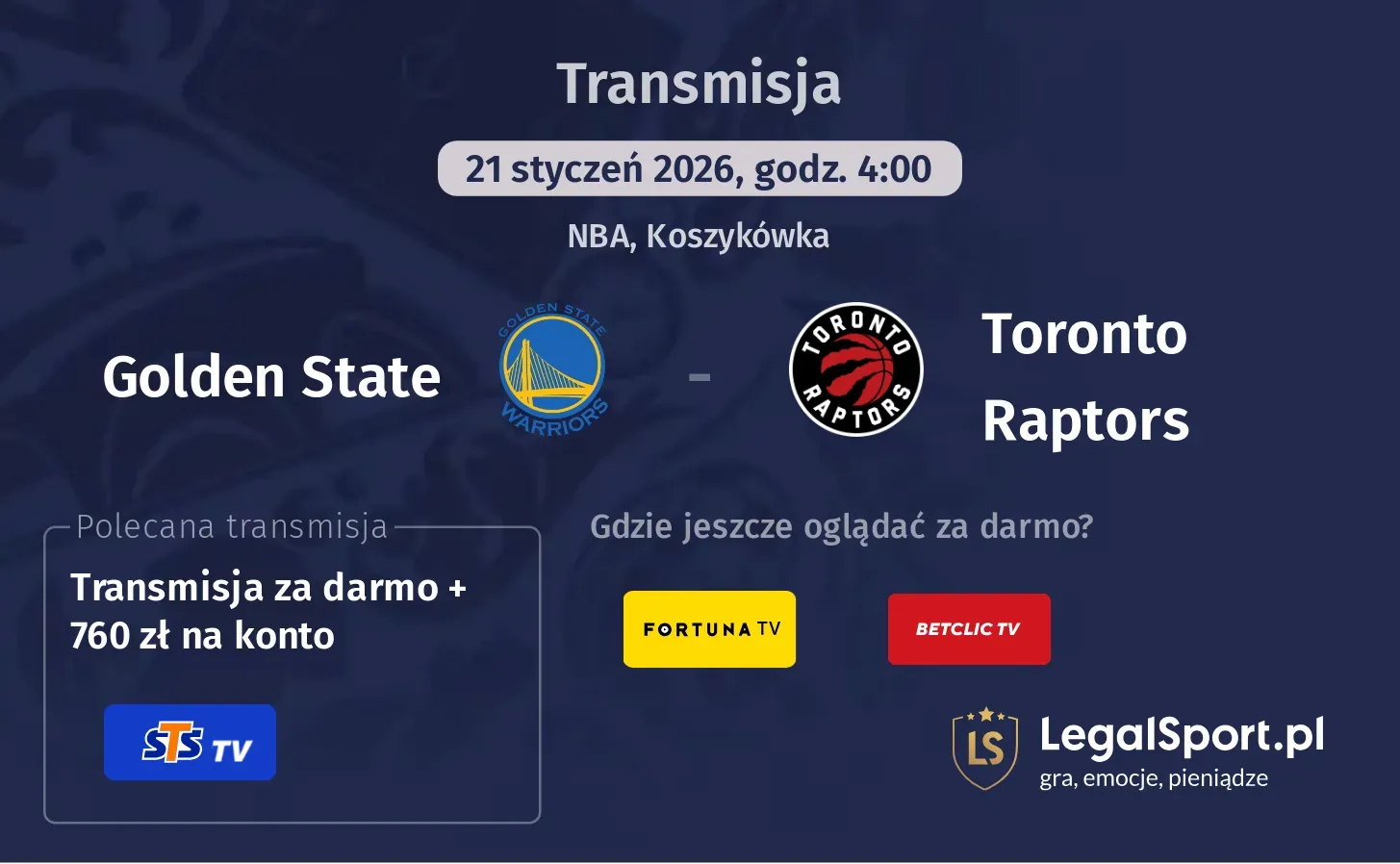 Golden State - Toronto Raptors Transmisje