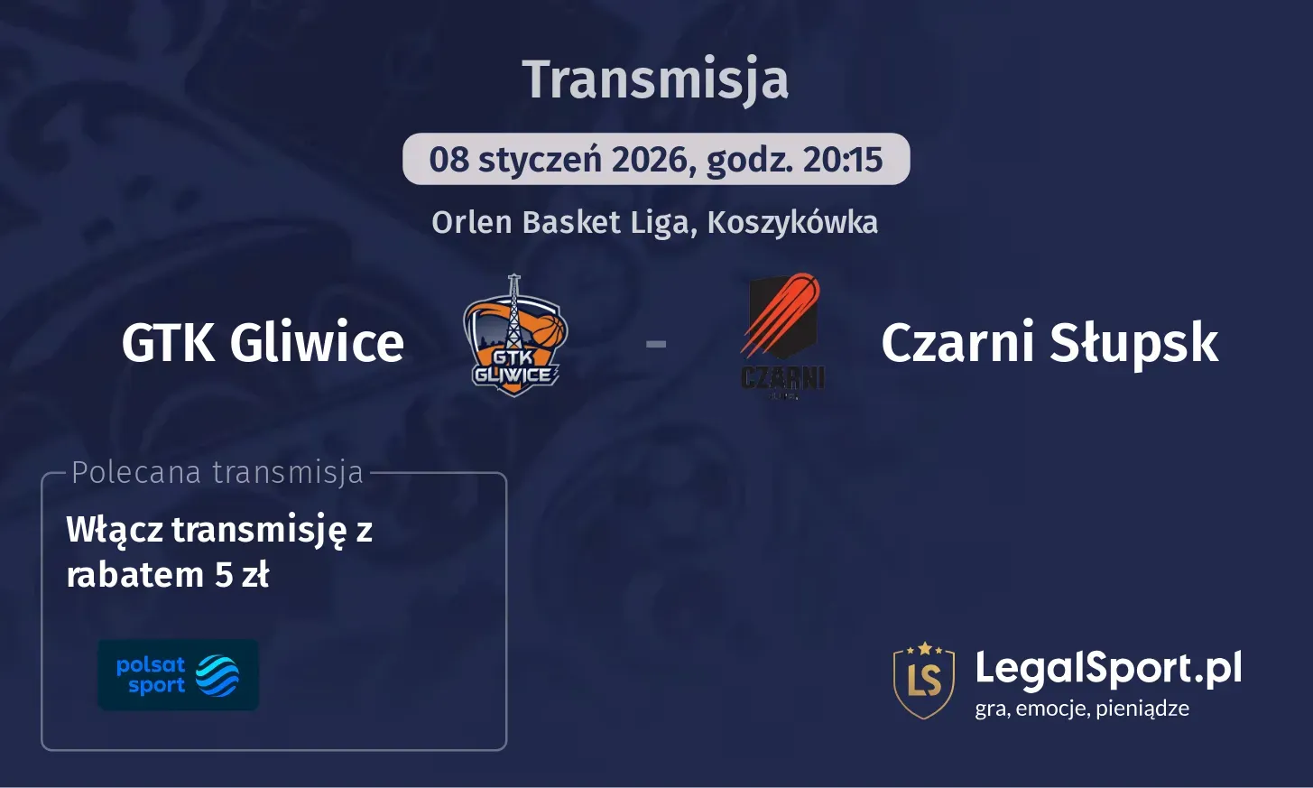 GTK Gliwice - Czarni Słupsk Transmisje