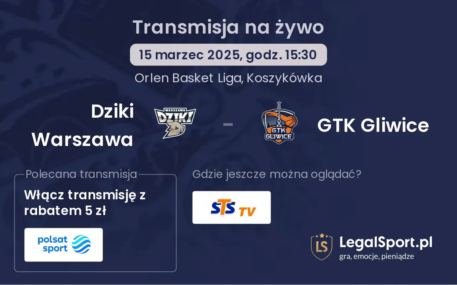 Dziki Warszawa - GTK Gliwice gdzie oglądać?