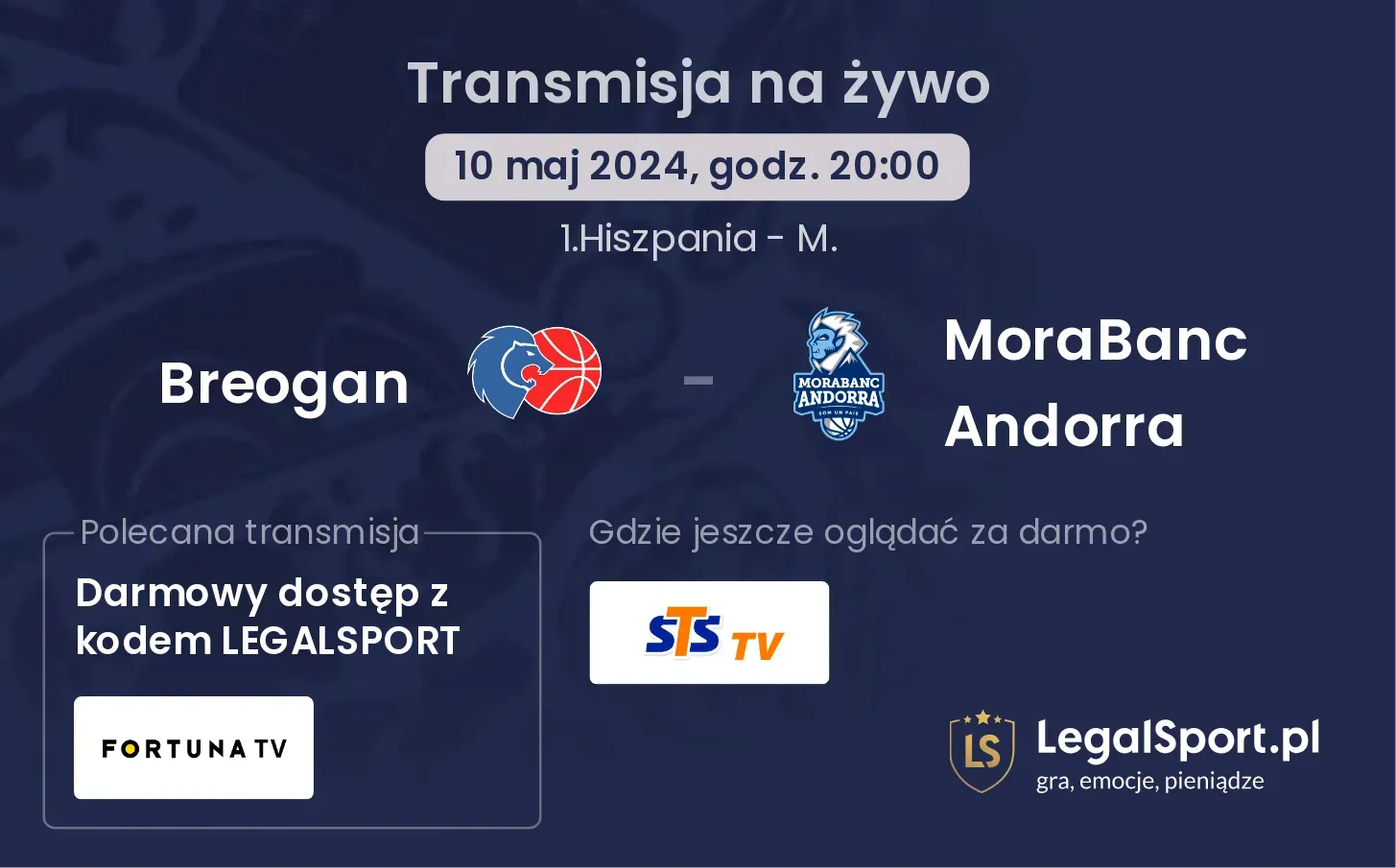 Breogan - MoraBanc Andorra transmisja na żywo