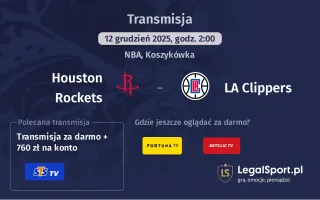 Houston Rockets - LA Clippers gdzie oglądać? (12.12)