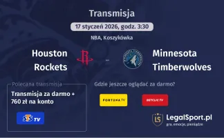 Houston Rockets - Minnesota Timberwolves gdzie oglądać (17.01.2026)