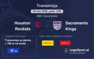 Houston Rockets - Sacramento Kings gdzie oglądać (26.02.2026)