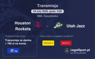 Houston Rockets - Utah Jazz gdzie oglądać? (24.02)