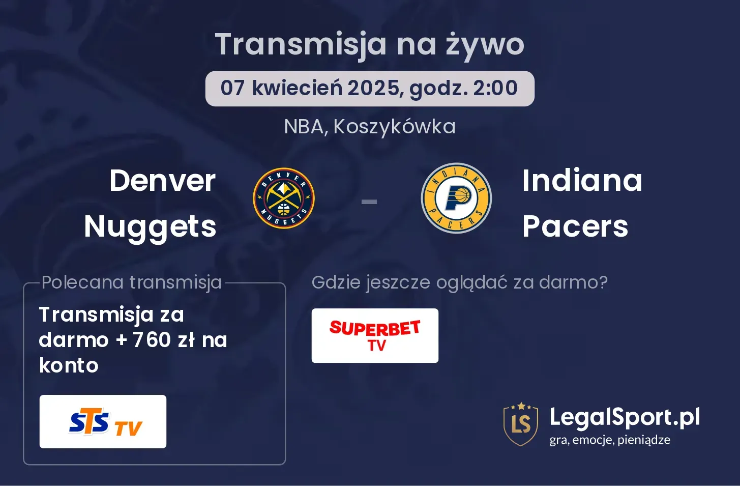 Denver Nuggets - Indiana Pacers gdzie oglądać?