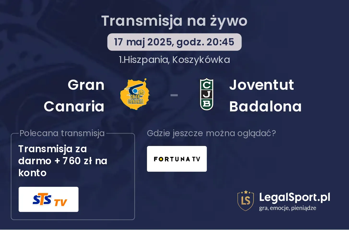 Gran Canaria - Joventut Badalona gdzie oglądać?