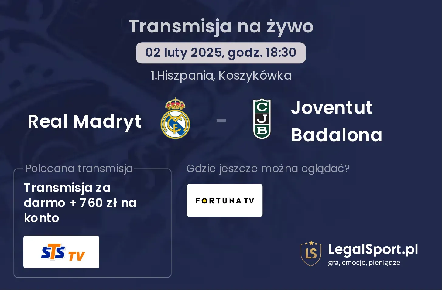Real Madryt - Joventut Badalona gdzie oglądać?