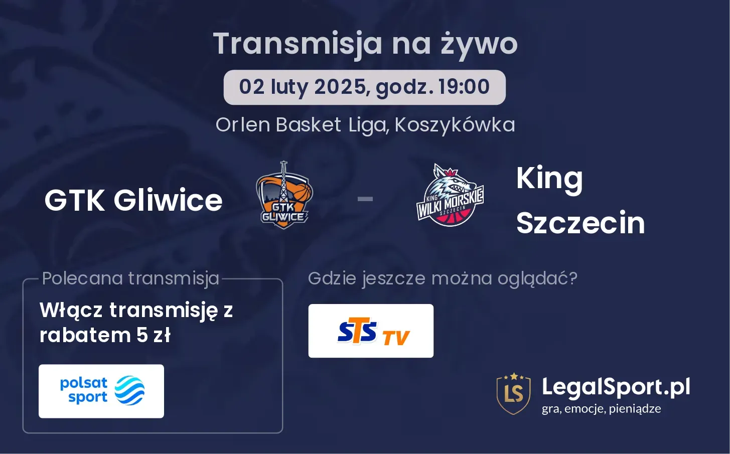 GTK Gliwice - King Szczecin gdzie oglądać?