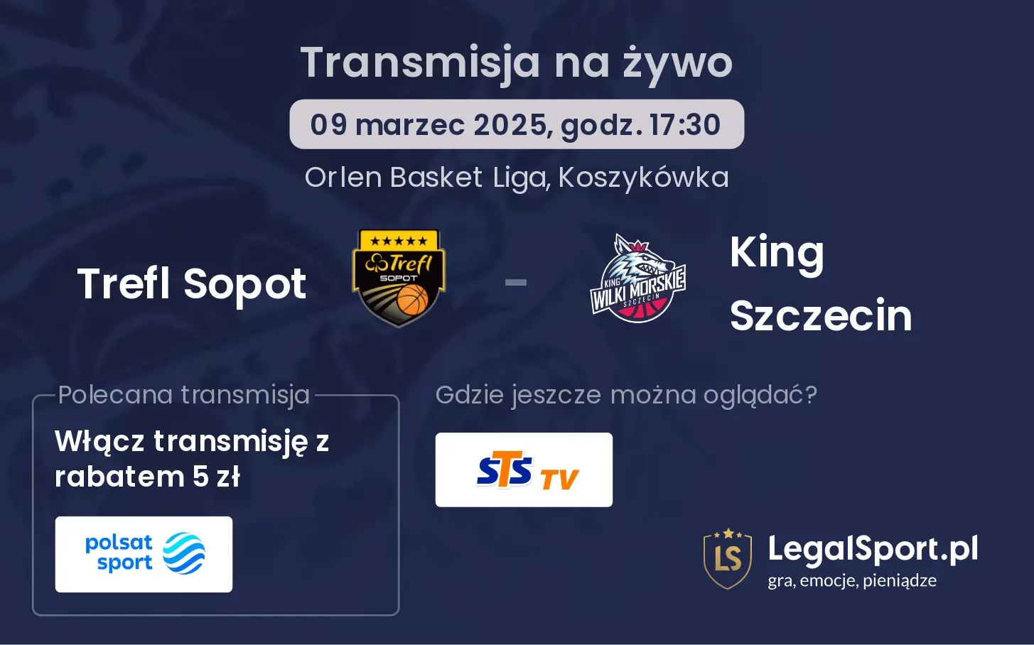 Trefl Sopot - King Szczecin gdzie oglądać?