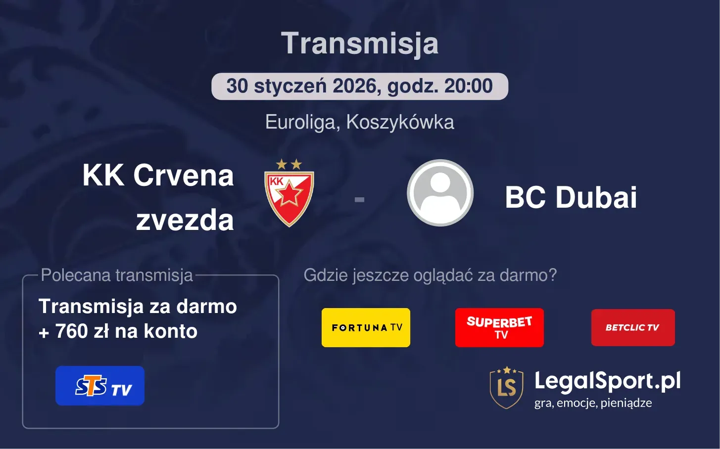 KK Crvena zvezda - BC Dubai Transmisje