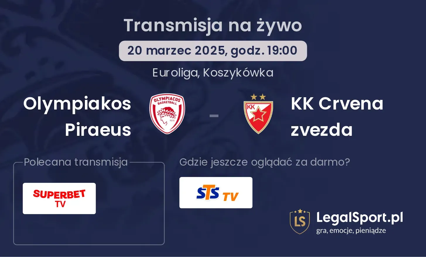 Olympiakos Piraeus - KK Crvena zvezda gdzie oglądać?