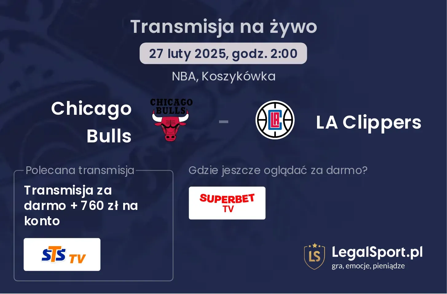 Chicago Bulls - LA Clippers gdzie oglądać?