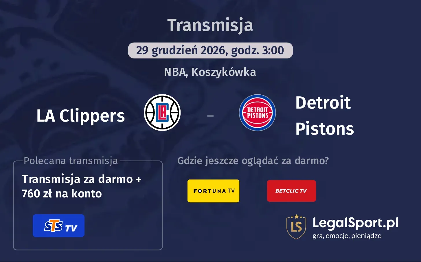 LA Clippers - Detroit Pistons Transmisje