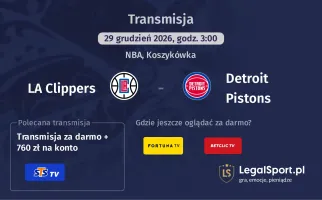 LA Clippers - Detroit Pistons gdzie oglądać? (29.12)