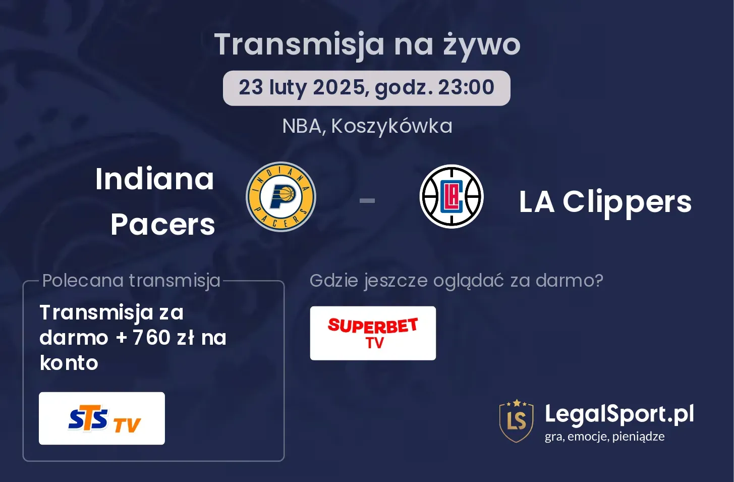Indiana Pacers - LA Clippers gdzie oglądać?