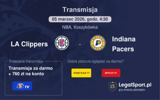 LA Clippers - Indiana Pacers gdzie oglądać (05.03.2026)