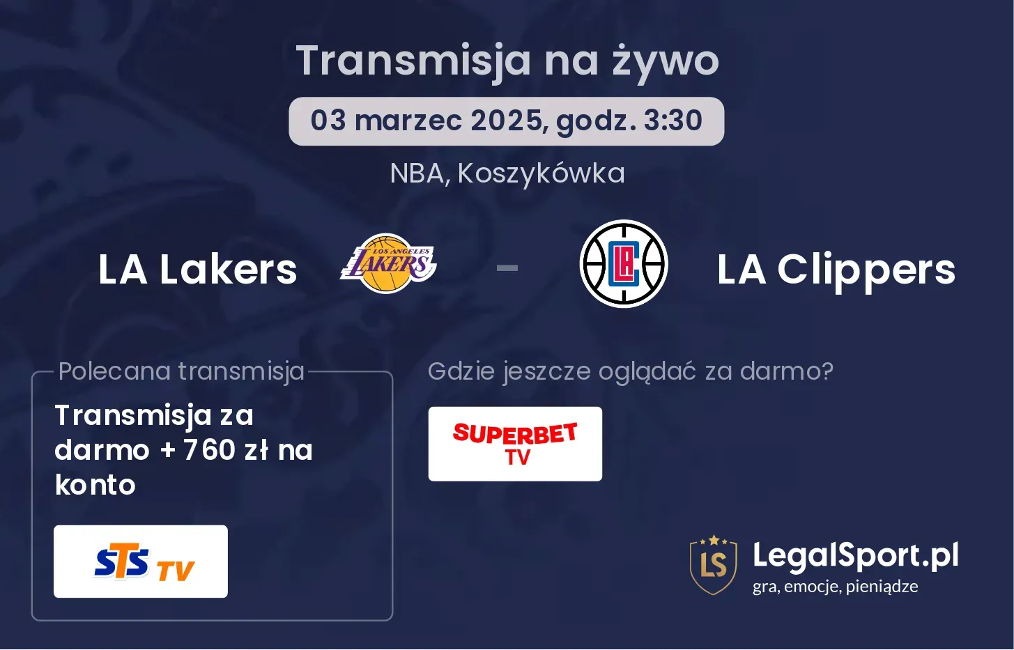 LA Lakers - LA Clippers gdzie oglądać transmisję?