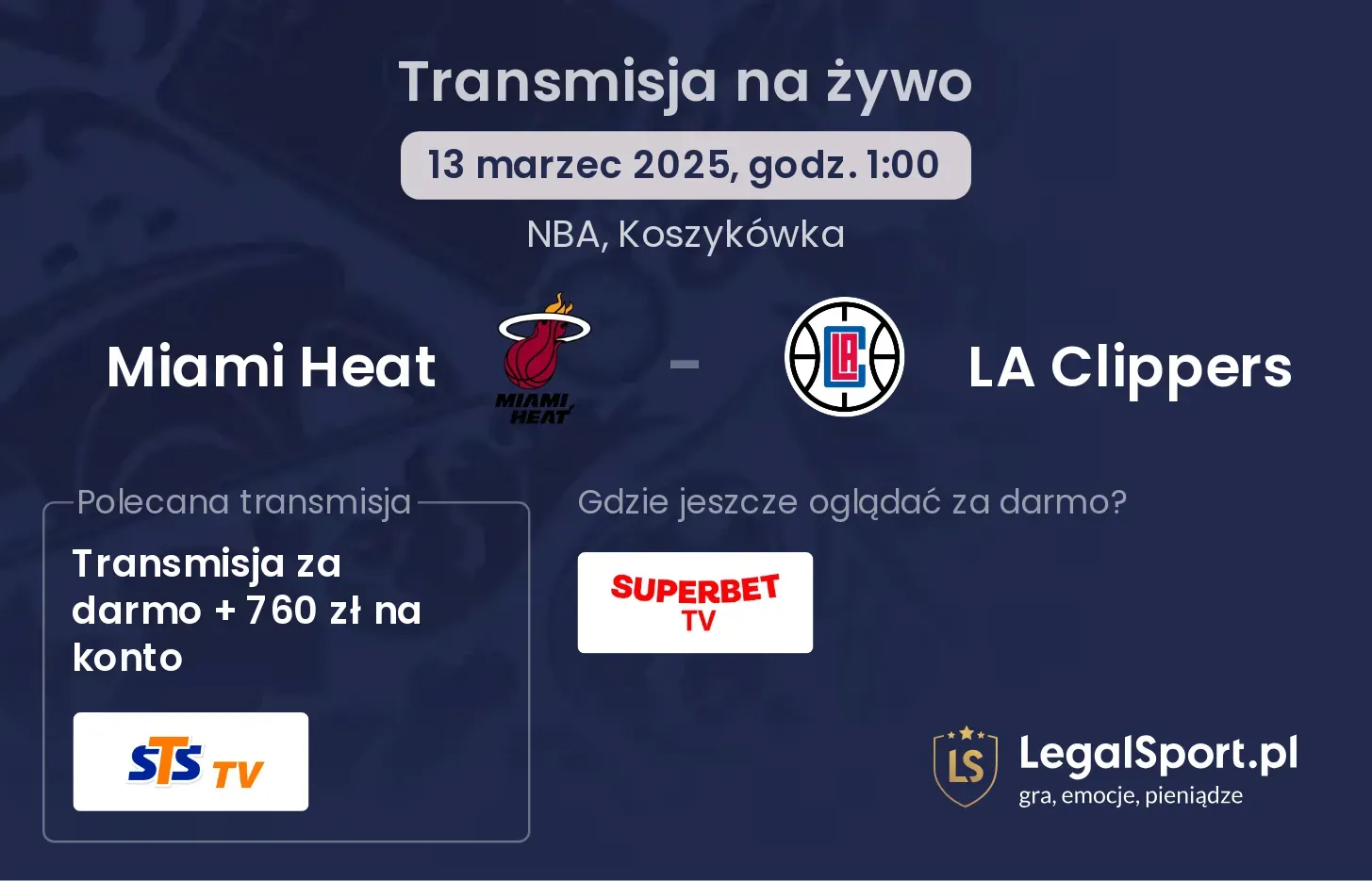Miami Heat - LA Clippers gdzie oglądać?