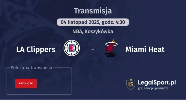 LA Clippers - Miami Heat gdzie oglądać? (04.11)