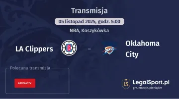 LA Clippers - Oklahoma City gdzie oglądać? (05.11)