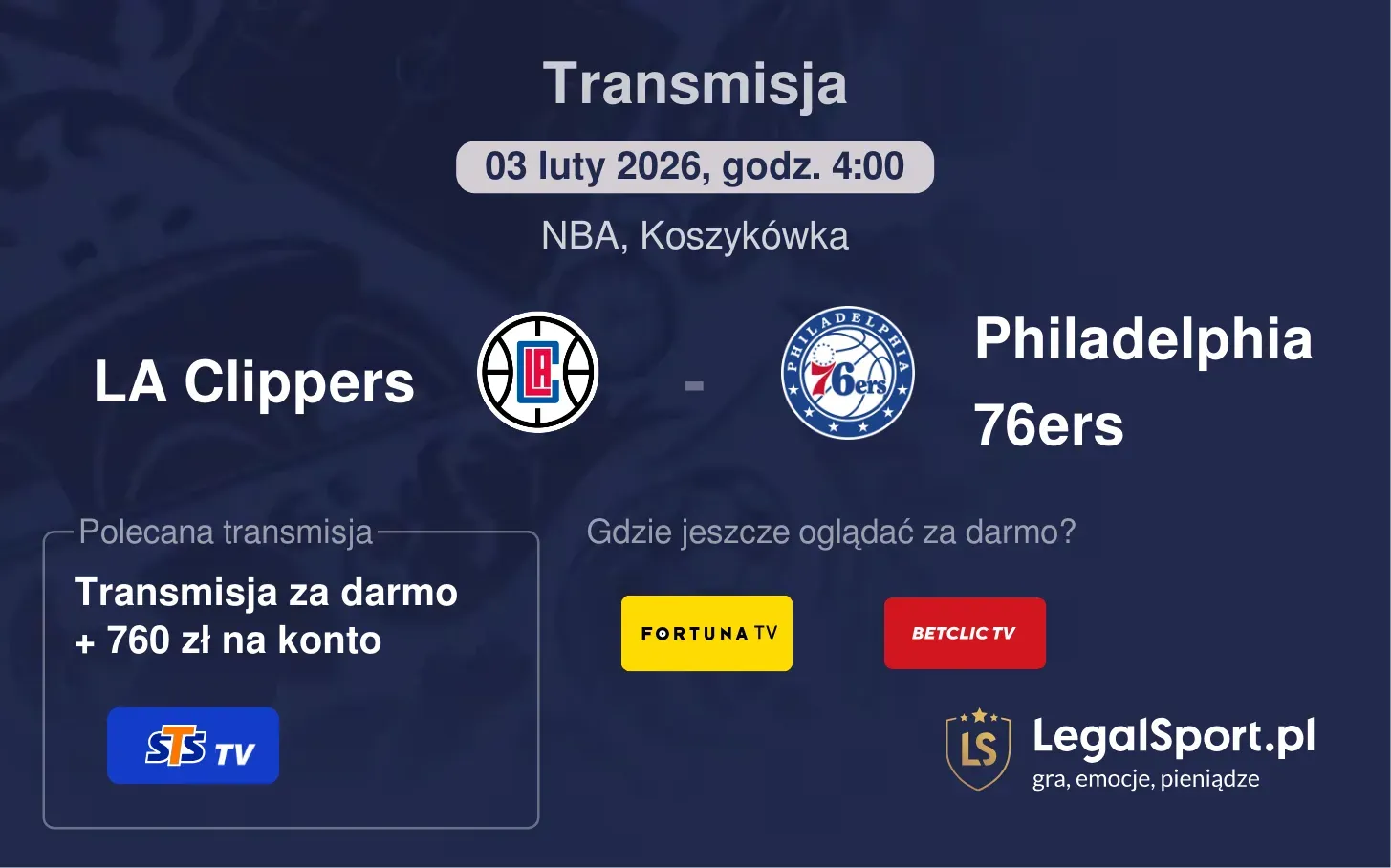 LA Clippers - Philadelphia 76ers Transmisje