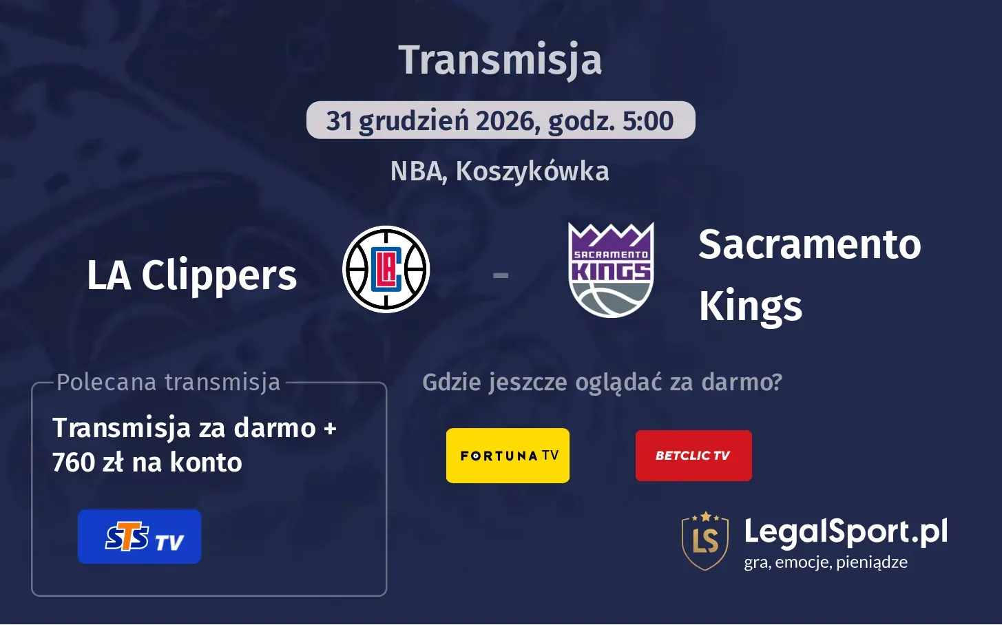 LA Clippers - Sacramento Kings Transmisje