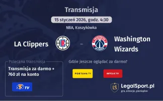 LA Clippers - Washington Wizards gdzie oglądać (15.01.2026)