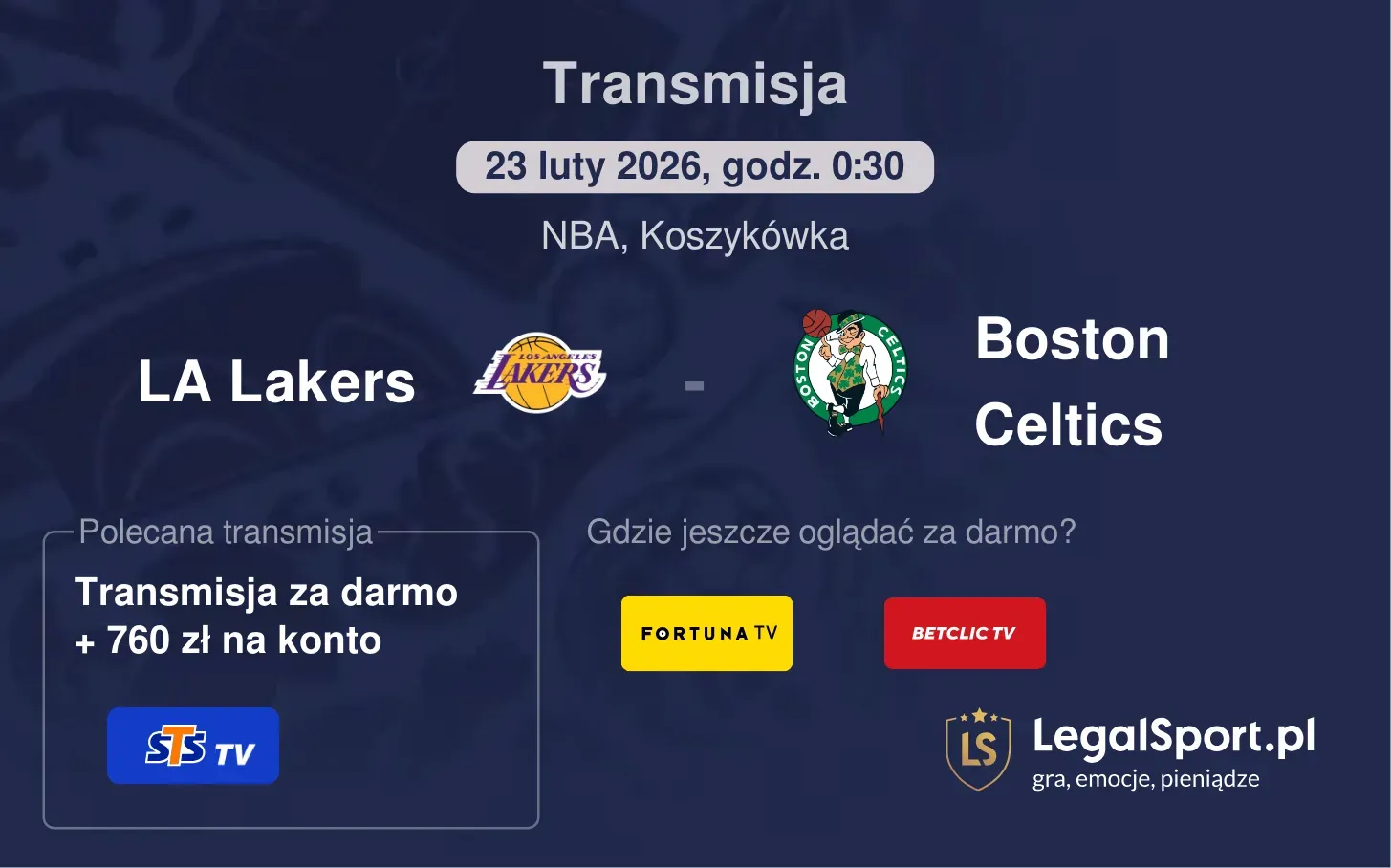 LA Lakers - Boston Celtics Transmisje