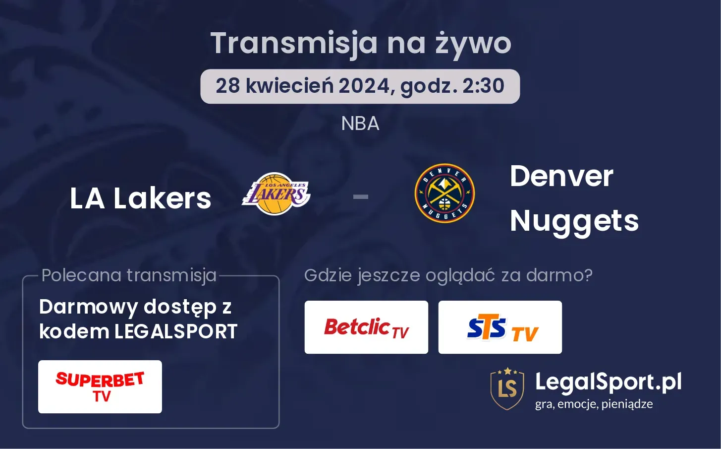 LA Lakers - Denver Nuggets transmisja na żywo