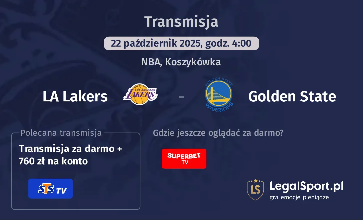 LA Lakers - Golden State Transmisje