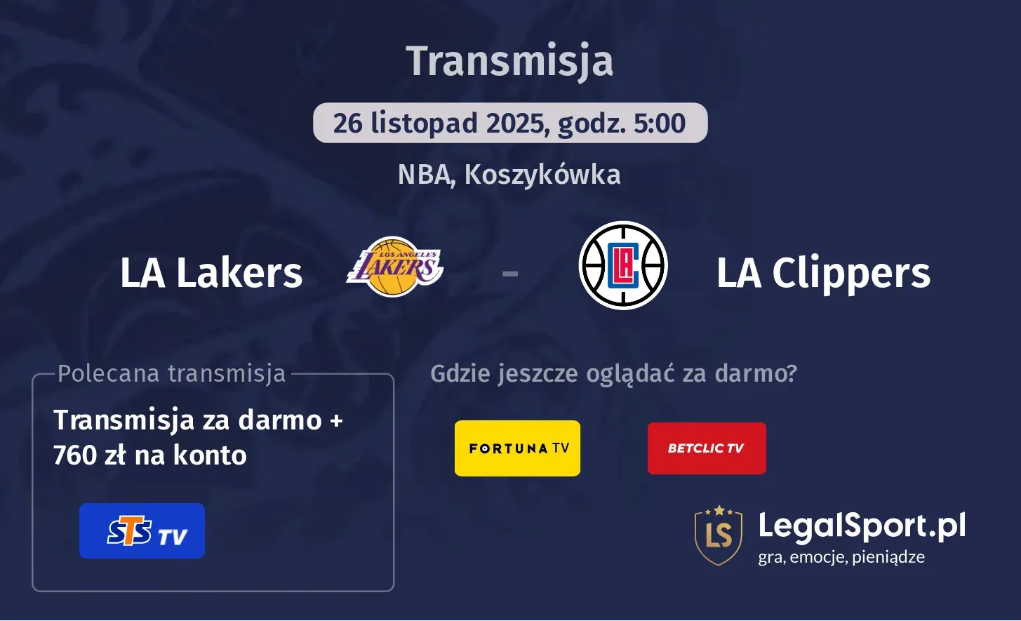 LA Lakers - LA Clippers Transmisje