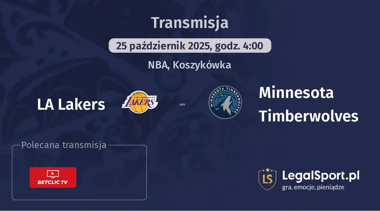 LA Lakers - Minnesota Timberwolves gdzie oglądać?
