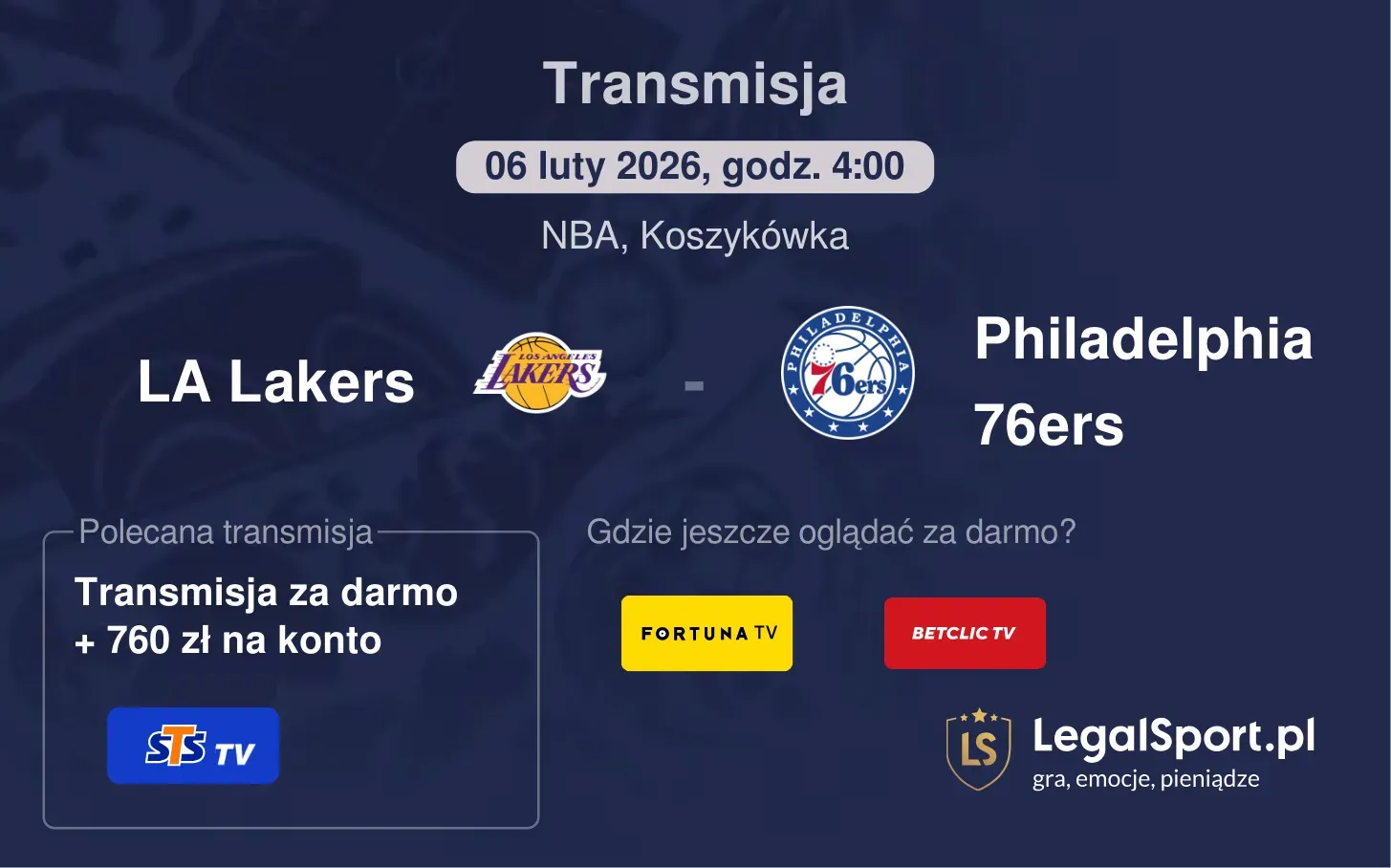 LA Lakers - Philadelphia 76ers Transmisje