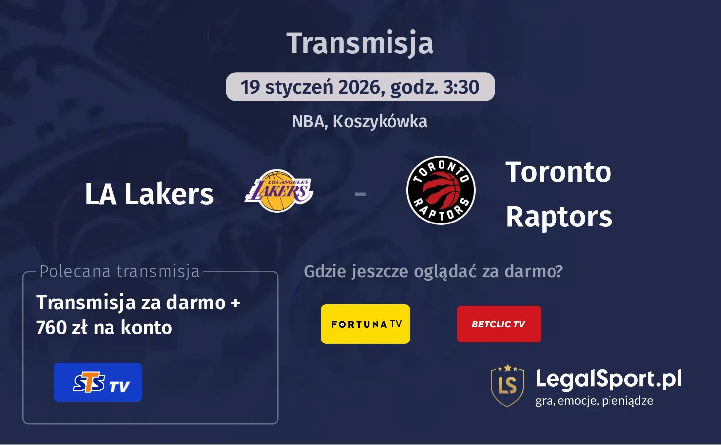 LA Lakers - Toronto Raptors Transmisje
