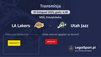 LA Lakers - Utah Jazz gdzie oglądać? (19.11)